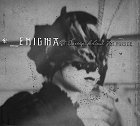 Enigma – The Screen Behind the Mirror